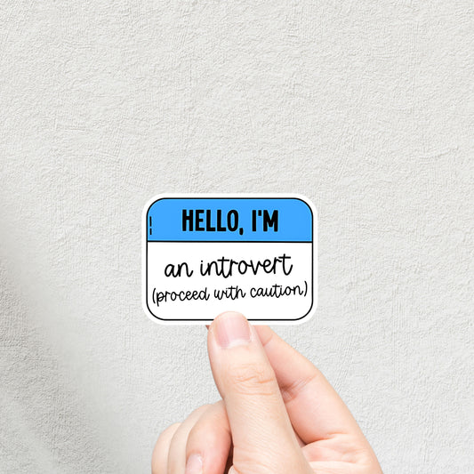 "Hello, I'M An Introvert 3inch Glossy Water Proof Vinyl Sticker Great for Water Bottles, Journals, Laptops, E-Readers