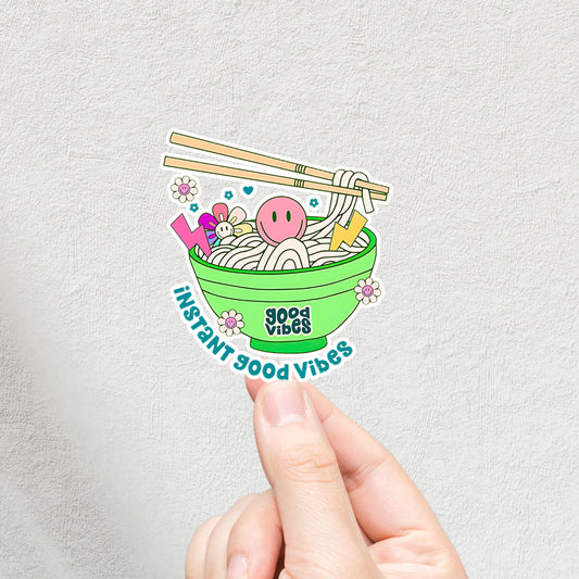 "Instant Good Vibe" 3inch Glossy Water Proof Vinyl Sticker Great for Water Bottles, Journals, Laptops, Phones