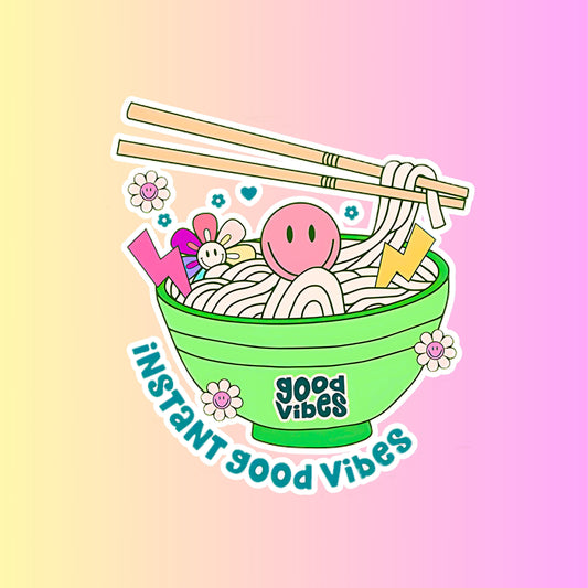 "Instant Good Vibe" 3inch Glossy Water Proof Vinyl Sticker Great for Water Bottles, Journals, Laptops, Phones