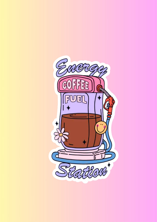 "Coffee Fuel Station"  3inch Glossy Water Proof Vinyl Sticker Great for Water Bottles, Journals, Laptops, E-Readers